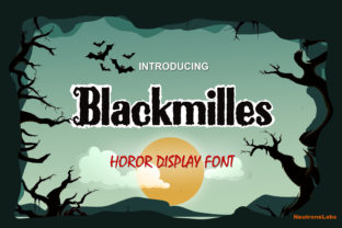Blackmilles: A Spooky Display Font for Halloween Creations