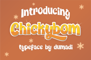 Chickybom: A Bold Typographic Statement